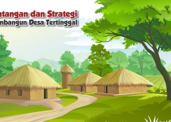 Tantangan dan Peluang BPD dalam Mewujudkan Desa Mandiri