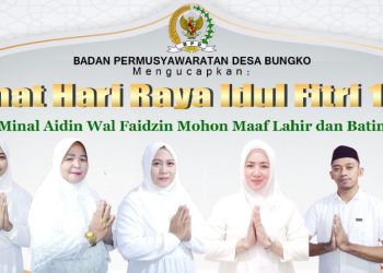 Badan Permusyawaratan Desa Bungko Mengucapkan Selamat Hari Raya Idul Fitri 1445H